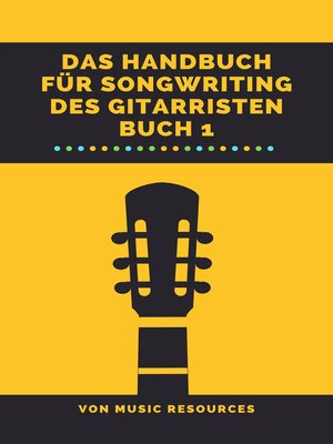 cover image of Das Handbuch für Songwriting des Gitarristen